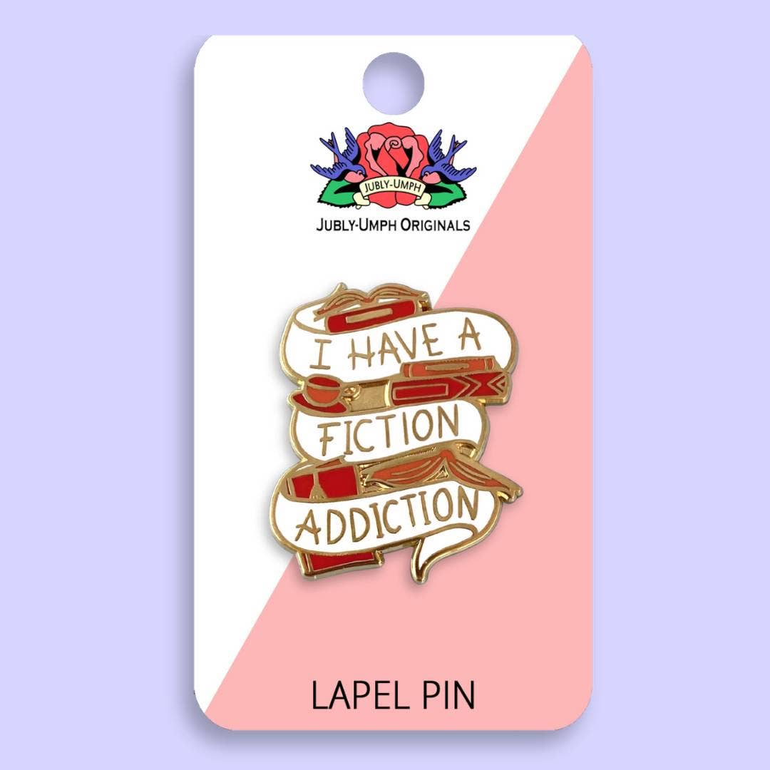 I Have A Fiction Addiction Enamel Pin